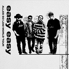 Easy Easy - Alles so Leid World Tour 2026 25.04.2026 Kulturladen e.V.