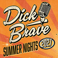 Dick Brave - Summer Nights 2027 - This Time is forever 12.06.2027 Marktplatz Markdorf