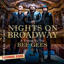 Nights on Broadway - A Tribute to the Bee Gees performed by Night Fever 31.10.2026 Graf-Zeppelin-Haus