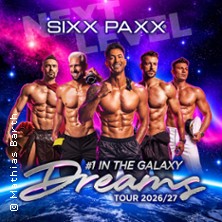 SIXX PAXX - Dreams Tour 2026/27 11.04.2027 Bodenseeforum