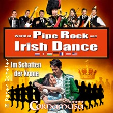 Cornamusa - World of Pipe Rock and Irish Dance 15.01.2027 Graf-Zeppelin-Haus