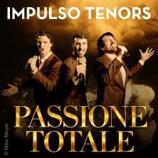 Impulso Tenors - Tour Passione Totale 22.01.2027 Graf-Zeppelin-Haus