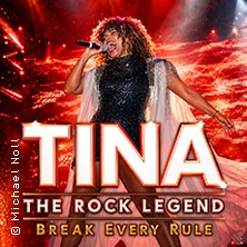 Tina - The Rock Legend 28.02.2027 Graf-Zeppelin-Haus