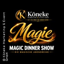 Magic Dinner Show mit 4-Gang-Menü - Exklusive Erlebnisgastronomie 21.03.2027 Alte Brauerei