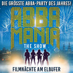 ABBAMANIA - THE SHOW - Die größte ABBA-Party des Jahres