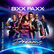 SIXX PAXX - Dreams Tour 2026/27 11.04.2027 Bodenseeforum