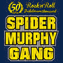 Spider Murphy Gang - 50 Jahre Jubiläumskonzert 06.06.2027 Schlossplatz Meersburg