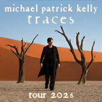 Michael Patrick Kelly - Tour 2026