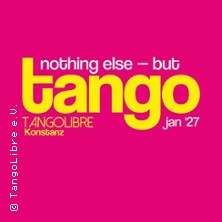 TangoLibre Festival | 08-10 Januar 2027 08.01.2027 TangoLibre Festival